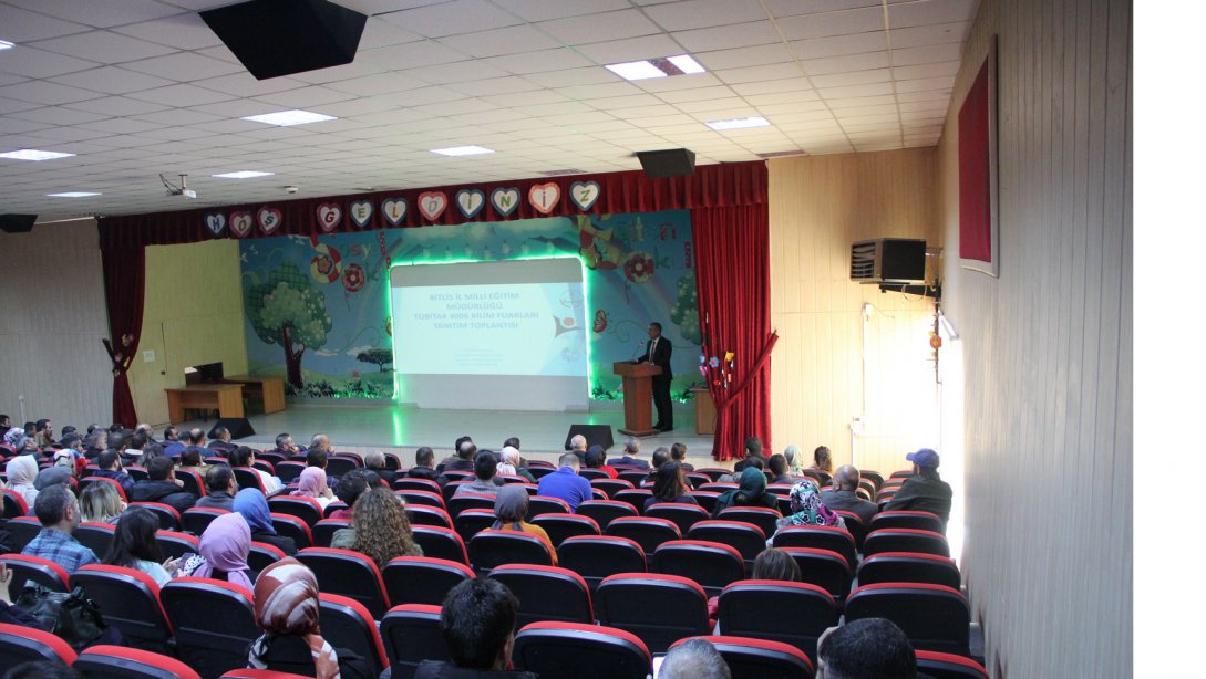 Bitlis İl Millî Eğitim Müdürlüğü TUBİTAK 4006 Bilim Fuarları Tanıtım Toplantısı Gerçekleştirildi.