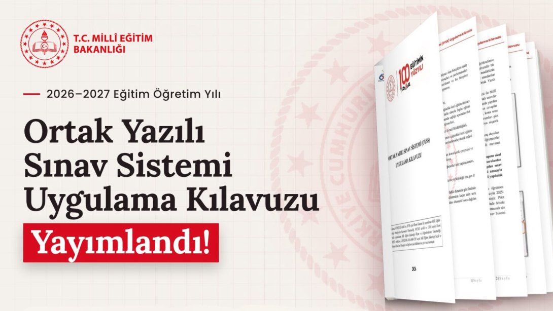 Ortak Yazılı Sınav Sistemi Uygulama Kılavuzu 